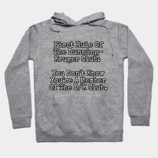 Dunning-Kruger Club Hoodie